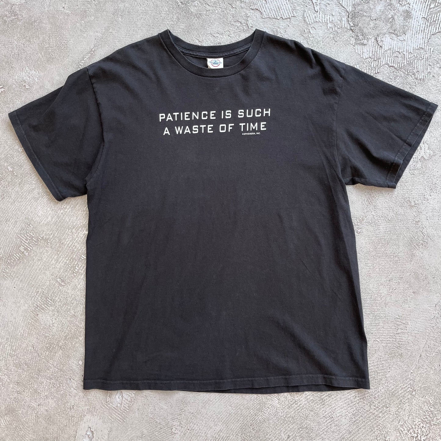 Patience Is Such a Waste Of Time Tee