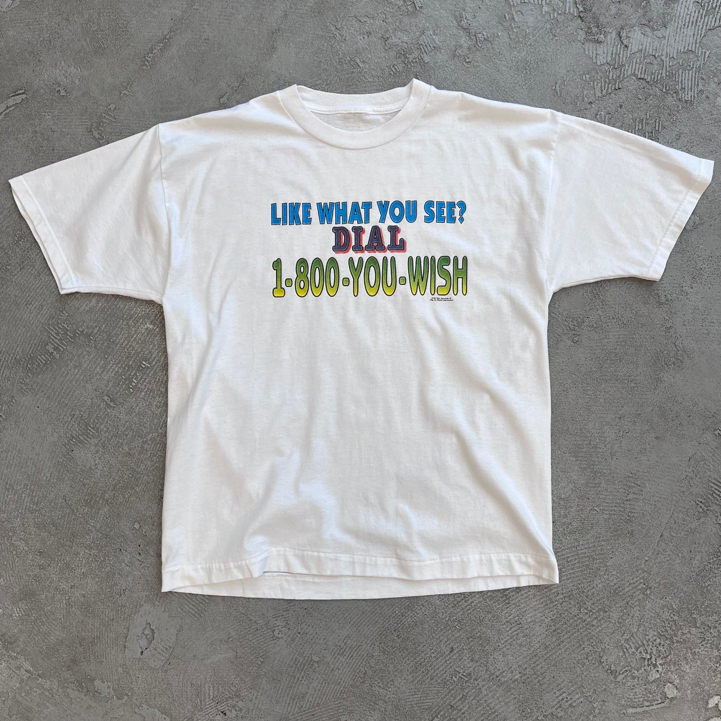 1-800-You-Wish Tee