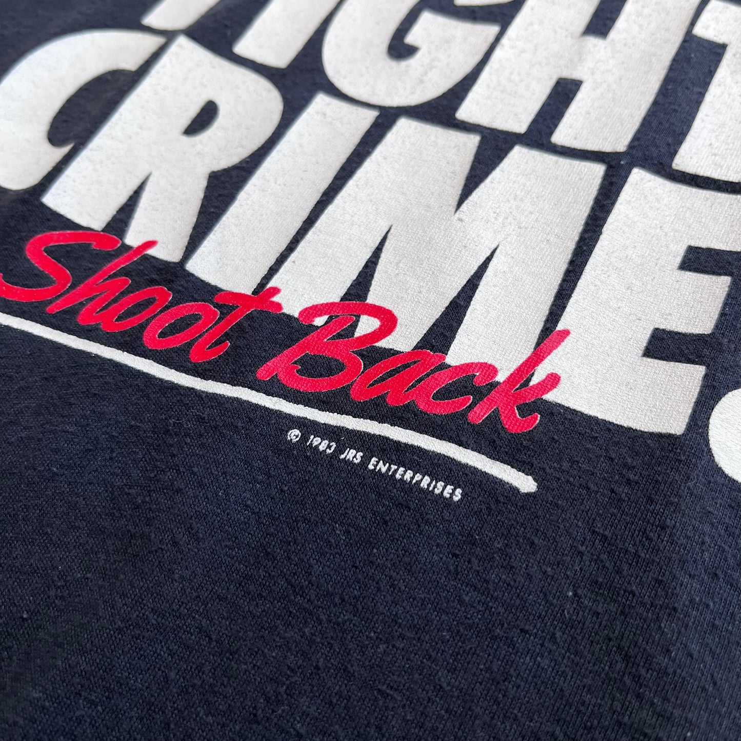 Fight Crime, Shoot Back '83 Tee