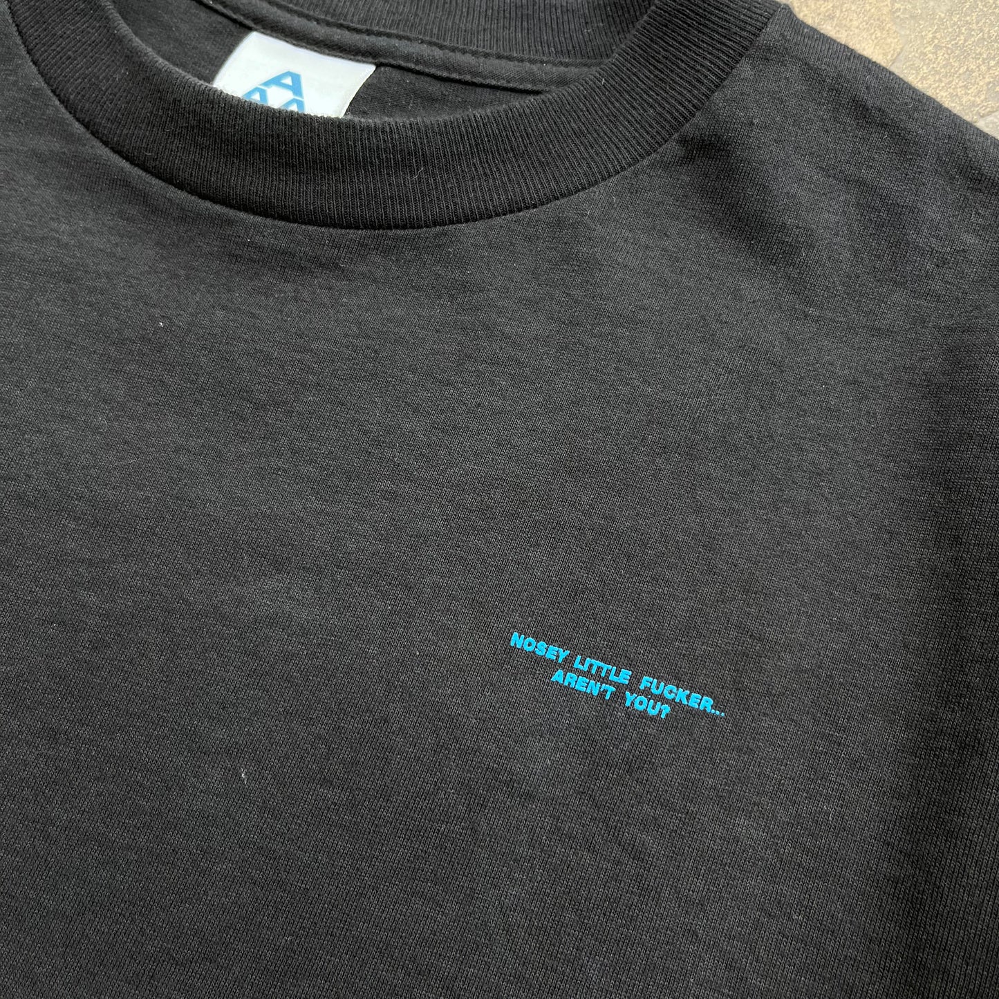 Nosey F***er Tee
