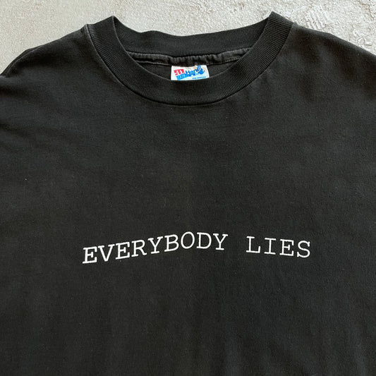 Everybody lies Tee