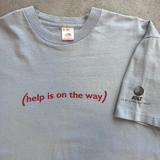 (Help is on the way)... Tee