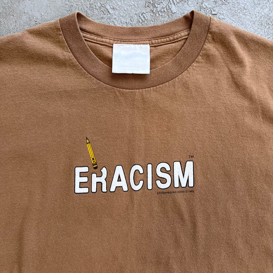 Eracism '06 Tee