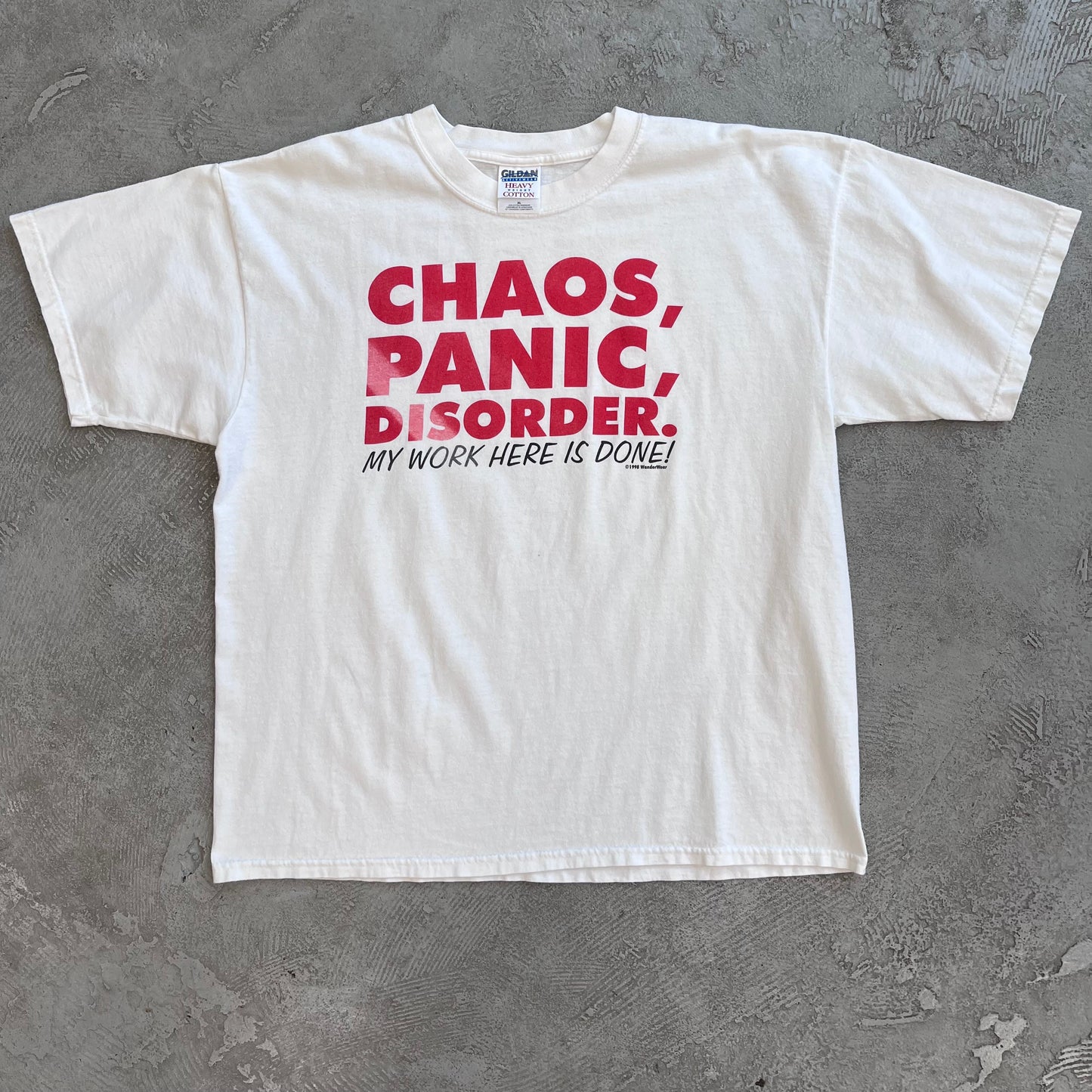Chaos, panic, disorder... Tee