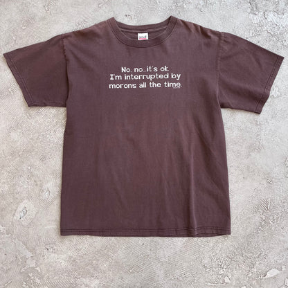 No, no... it's ok. Tee
