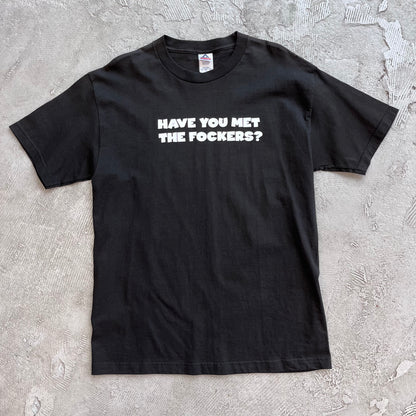 Meet The Fockers '04 Tee
