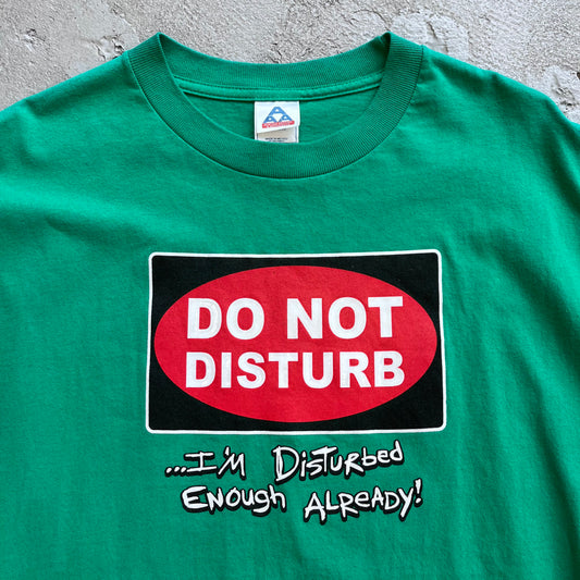 Do Not Disturb Tee