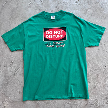 Do Not Disturb Tee