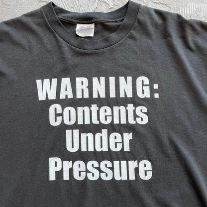 Warning: Contents Under Pressure