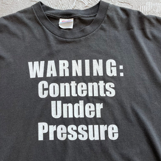 Warning: Contents Under Pressure