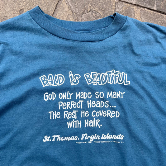 Bald is beautiful '81 tee